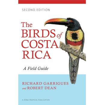The Birds of Costa Rica: A Field Guide