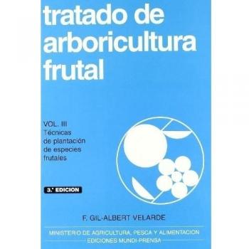 Tratado de arboricultura frutal, vol. III