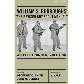 William S. Burroughs' The Revised Boy Scout Manual: An Electronic Revolution