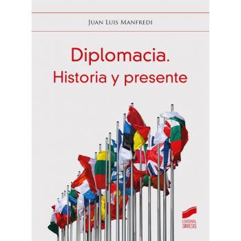 Diplomacia. Historia y presente: 03