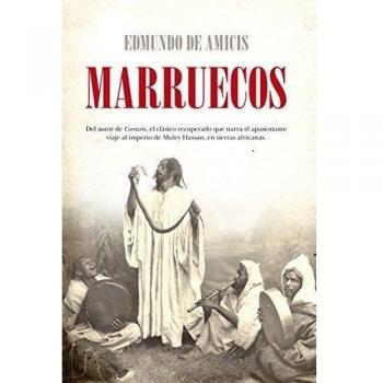 Marruecos. - Edmundo De Amicis