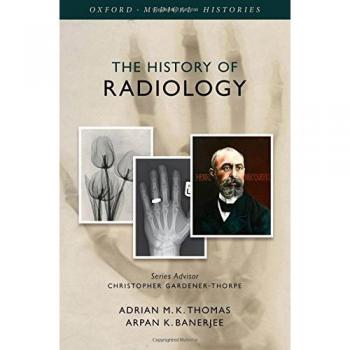 The History of Radiology