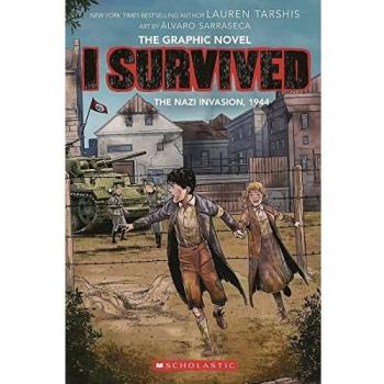 I Survived the Nazi Invasion, 1944: Volume 3