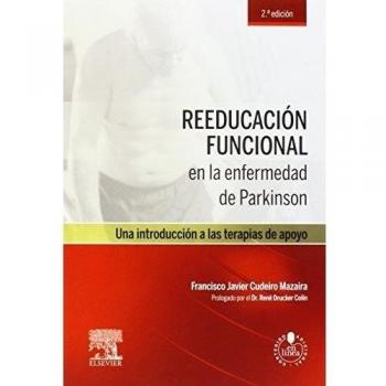 Reeducación Funcional En La Enfermedad De Parkinson - 2ª Edición