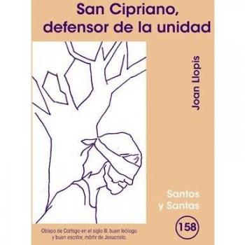 San Cipriano, Defensor De La Unidad