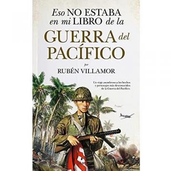 Eso No Estaba En Mi Libro De La Guerra Del Pacífico
