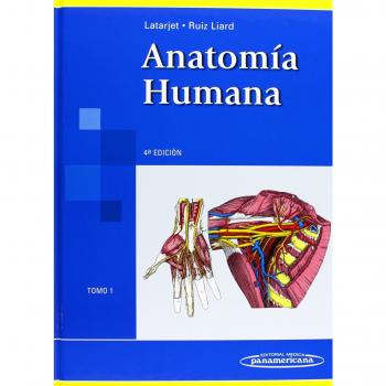LATARJET:Anatoma Humana 4Ed. T1