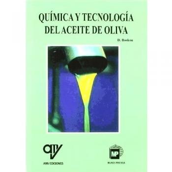QUIMICA Y TECNOLOGIA DEL ACEITE DE OLIVA
