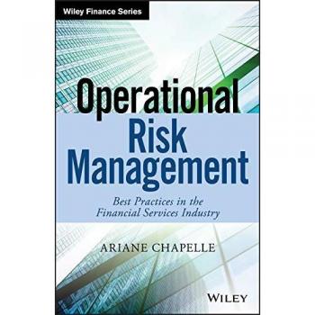 Operational Risk Management: Best Practices in the Financial Services Industry