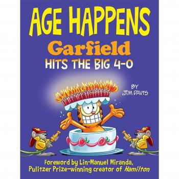 Age Happens: Garfield Hits the Big 4-0
