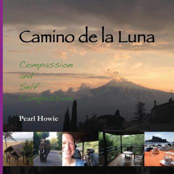 Camino de la Luna: Compasión y Autocompasión (Edición en Tapa Blanda)