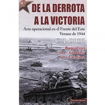 DE LA DERROA A LA VICTORIA