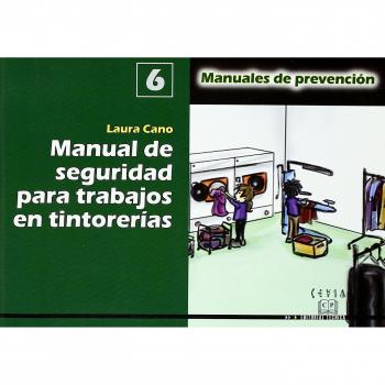 Manual De Seguridad Para Trabajos En Tintorerias