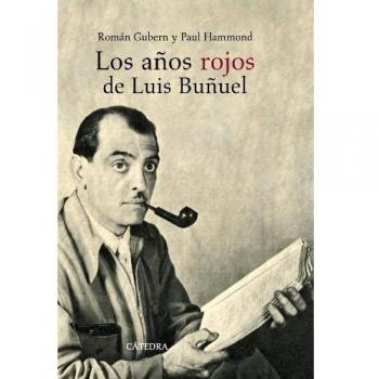 Los años rojos de Luis Buñuel