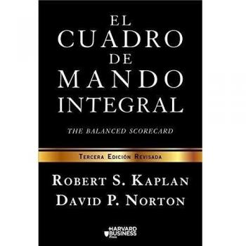 El cuadro de mando integral: The balanced scorecard