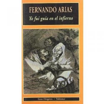 Yo fui guía en el infierno