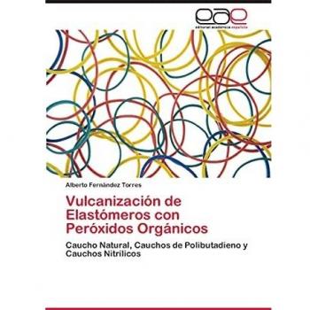 Vulcanización de Elastómeros con Peróxidos Orgánicos: Caucho Natural, Cauchos de Polibutadieno y Cauchos Nitrílicos