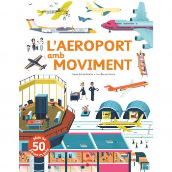 L'aeroport amb moviment - BORDET-PETILLON, SOPHIE