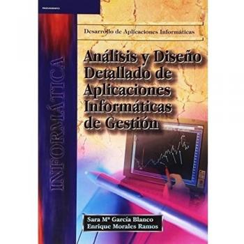 Análisis y diseño detallado de aplicaciones informáticas de gestión