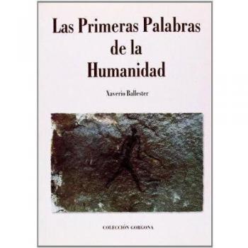 Las primeras palabras de la humanidad