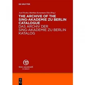Sing-Akademie Berlin Archive Catalogue: Comprehensive Collection of Historical Vocal Works