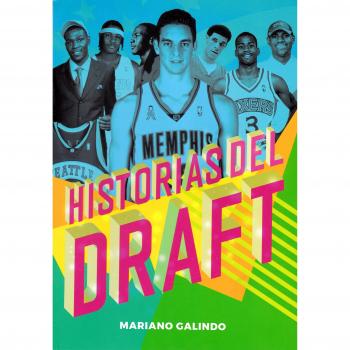 Historias del Draft - Galindo Gómez, Mariano