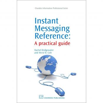 Instant Messaging Reference: A Practical Guide