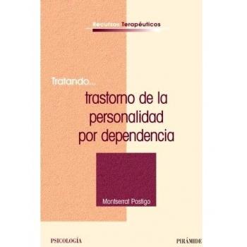Tratando...trastorno de la personalidad por dependencia