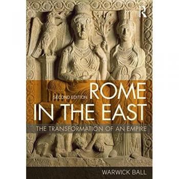 Routledge Paperback: Rome in the East - Empire Transformation