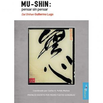 Mu-Shin:: Pensar sin pensar