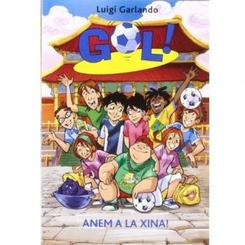 Gol 14. Anem a la Xina