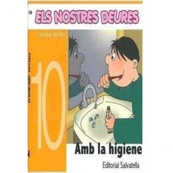Els Nostres Deures 10: Amb la higiene