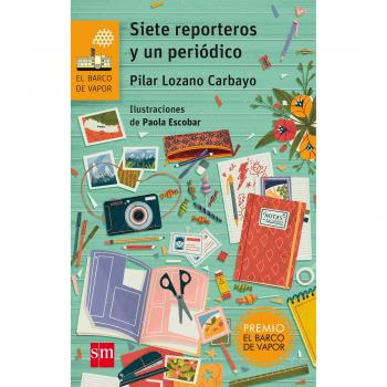 Siete reporteros y un periódico: 175 - Pilar Lozano Carbayo