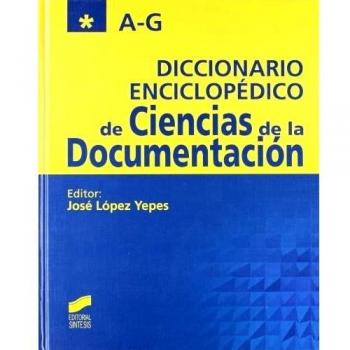 Diccionario enciclopédico de ciencias de la documentación: 11