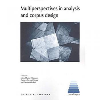Multiperspectives in analysis and corpus design