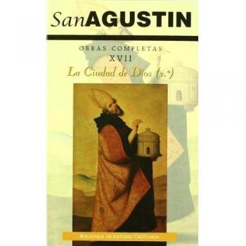 Obras completas de San Agustín. XVII: Escritos apologéticos