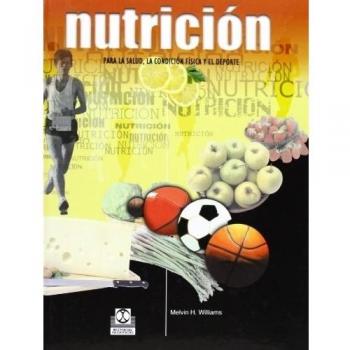 NUTRICIÓN PARA LA SALUD LA CONDICIÓN FÍSICA Y EL DEPORTE