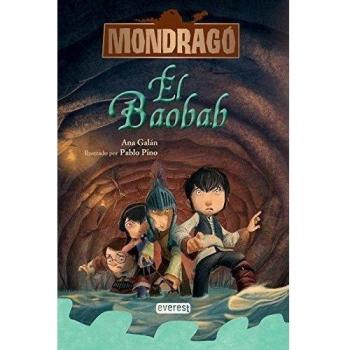 Mondragó. El baobab. Libro 3 - Ana Galán