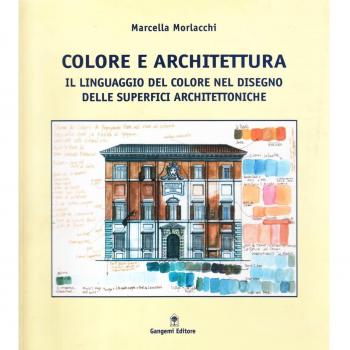 Libro Colore e Architettura - Morlacchi Gangemi Editore, Tapa blanda, sobre el lenguaje del color en el diseño de superficies
