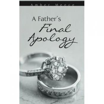 A Father's Final Apology