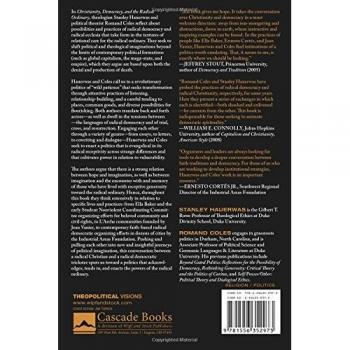 Christianity, Democracy, and the Radical Ordinary: Theopolitical Conversations on Faith and Governance