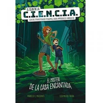 El club de la C.I.E.N.C.I.A.: El misteri de la casa encantada: 136