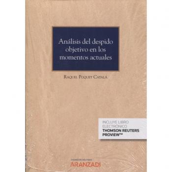 Análisis del despido objetivo en los momentos actuales