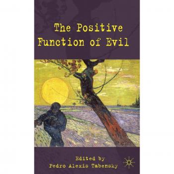 The Positive Function of Evil