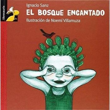 El bosque encantado