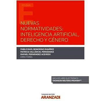 Nuevas Normatividades: Inteligencia Artificial, Derecho Y Género