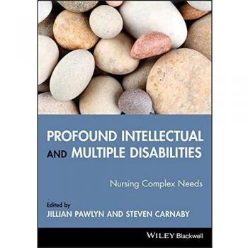 Profound Intellectual and Multiple Disabilities: Nursing Complex Needs