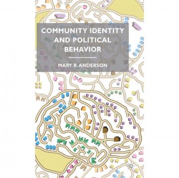 Community Identity and Political Be