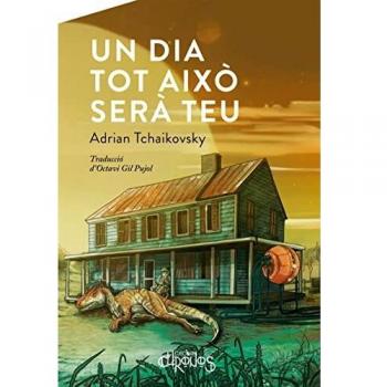 UN DIA TOT AIXÒ SERÀ TEU: 3
