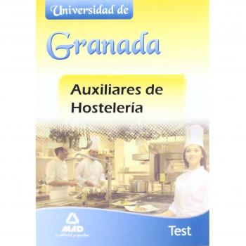 Auxiliares de Hostelería, Universidad de Granada. Test